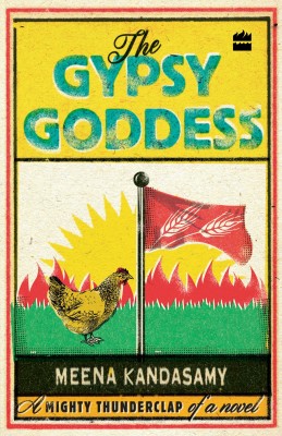 The Gypsy Goddess(English, Paperback, Kandasamy Meena)