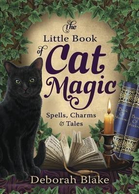 The Little Book of Cat Magic(English, Paperback, Blake Deborah)