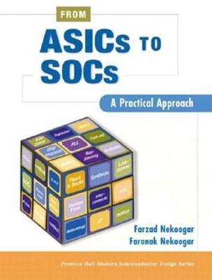 From ASICs to SOCs(English, Hardcover, Nekoogar Farzad)