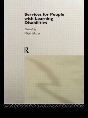 Services for People with Learning Disabilities(English, Paperback, Malin Nigel)