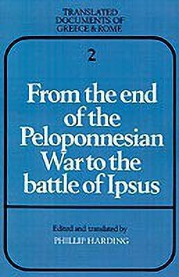 From the End of the Peloponnesian War to the Battle of Ipsus(English, Paperback, unknown)