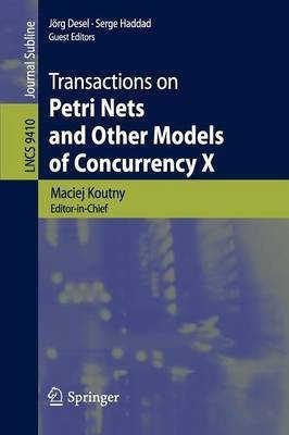 Transactions on Petri Nets and Other Models of Concurrency X(English, Paperback, unknown)