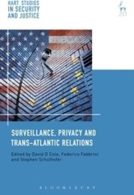 Surveillance, Privacy and Trans-Atlantic Relations(English, Hardcover, unknown)