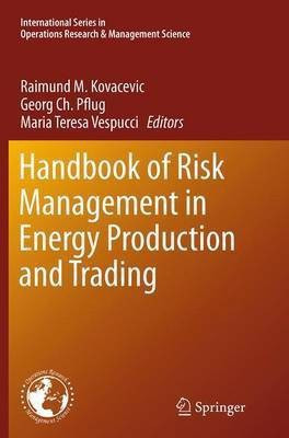 Handbook of Risk Management in Energy Production and Trading(English, Paperback, unknown)