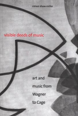 Visible Deeds of Music(English, Electronic book text, Miller Simon)