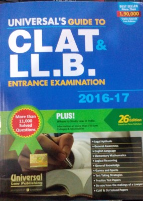 Universal's Guide to CLAT LL.B. Entrance Examination 2016-17(English, Paperback, unknown)