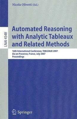 Automated Reasoning with Analytic Tableaux and Related Methods(English, Paperback, unknown)