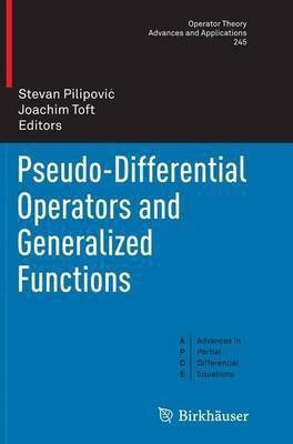 Pseudo-Differential Operators and Generalized Functions(English, Paperback, unknown)