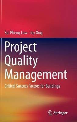 Project Quality Management(English, Hardcover, Low Sui Pheng)