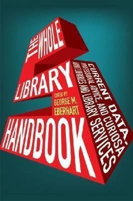 The Whole Library Handbook(English, Paperback, unknown)