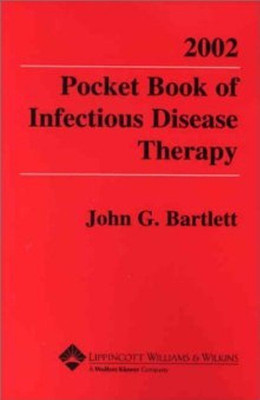 2002 Pocket Book of Infectious Disease Therapy(English, Paperback, Bartlett John G.)