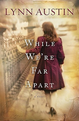 While We`re Far Apart(English, Paperback, Austin Lynn)