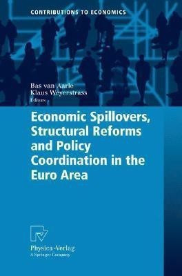 Economic Spillovers, Structural Reforms and Policy Coordination in the Euro Area(English, Hardcover, unknown)