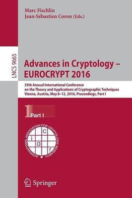 Advances in Cryptology - EUROCRYPT 2016(English, Paperback, unknown)