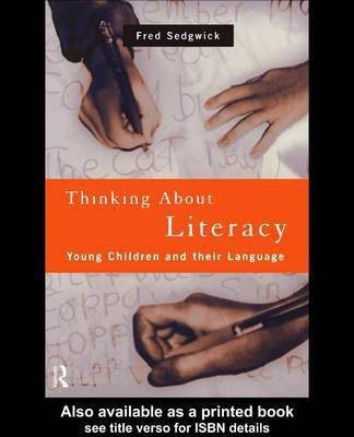 Thinking about Literacy(English, Electronic book text, Sedgwick Fred)