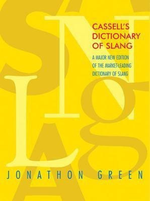 Cassell Dictionary of Slang(English, Hardcover, unknown)