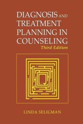 Diagnosis and Treatment Planning in Counseling(English, Paperback, Seligman Linda)