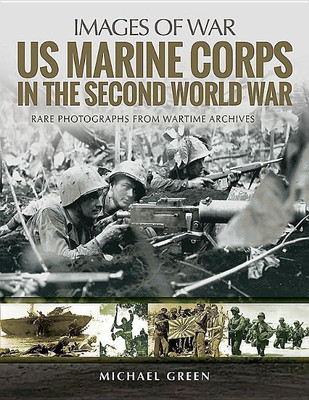 US Marine Corps in the Second World War(English, Paperback, Green Michael)