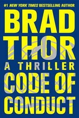 Code of Conduct  - A Thriller(English, Paperback, Thor Brad)