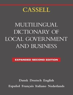 Cassell Multilingual Dictionary of Local Government 2nd Edition(English, Paperback, McNeir Clive leo)