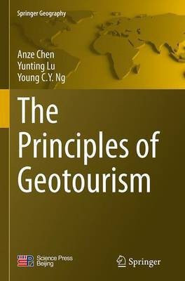 The Principles of Geotourism(English, Paperback, Chen Anze)