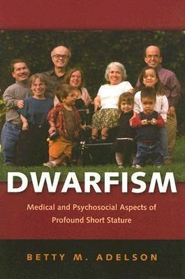 Dwarfism(English, Paperback, Adelson Betty M. PhD)