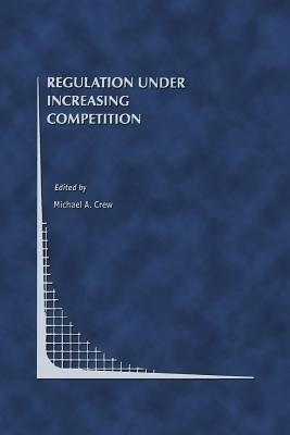 Regulation Under Increasing Competition(English, Paperback, unknown)