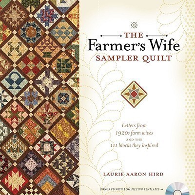 The Farmer's Wife Sampler Quilt(English, Paperback, Hird Laurie Aaron)