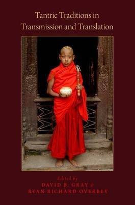 Tantric Traditions in Transmission and Translation(English, Paperback, unknown)