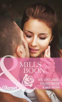 His Lost-and-Found Bride(English, Paperback, Wilson Scarlet)