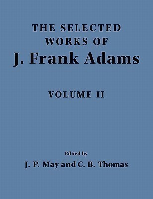 The Selected Works of J. Frank Adams(English, Paperback, Adams J. Frank)