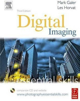 Digital Imaging: Essential Skills(English, Paperback, Galer Mark)