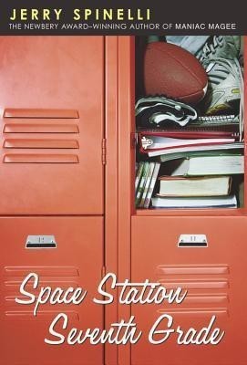 Space Station Seventh Grade(English, Paperback, Spinelli Jerry)