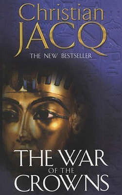 The War of the Crowns(English, Paperback, Jacq Christian)