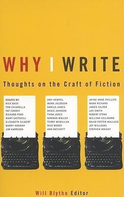 Why I Write(English, Paperback, Blythe Will)