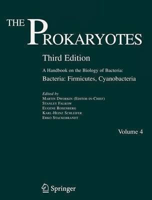 The Prokaryotes: Bacteria - Firmicutes, Cyanobacteria v. 4(English, Hardcover, unknown)