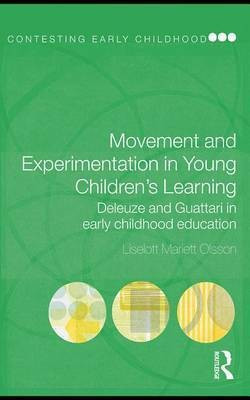 Movement and Experimentation in Young Children's Learning(English, Electronic book text, Olsson Liselott Mariett)