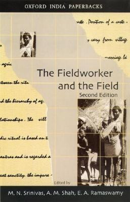 The Fieldworker and the Field  - Problems and Challenges in Sociological Investigation(English, Paperback, unknown)