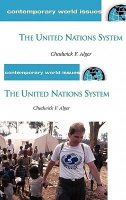The United Nations System(English, Hardcover, Alger Chadwick F.)