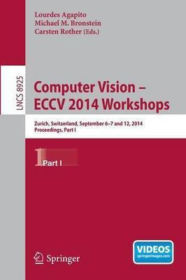 Computer Vision - ECCV 2014 Workshops(English, Paperback, unknown)
