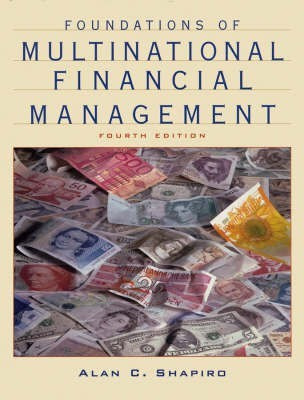 Foundations of Multinational Financial Management(English, Hardcover, Shapiro Alan C.)