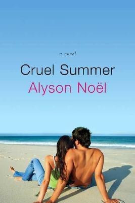 Cruel Summer(English, Paperback, Noel Alyson)