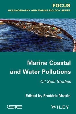 Marine Coastal and Water Pollutions(English, Hardcover, unknown)