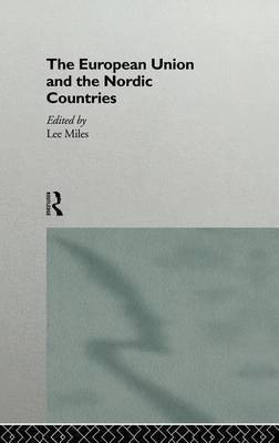 The European Union and the Nordic Countries(English, Electronic book text, unknown)