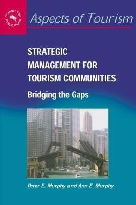 Strategic Management for Tourism Communities(English, Hardcover, Murphy Peter E.)