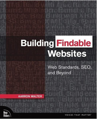 Building Findable Websites(English, Paperback, Walter Aarron)