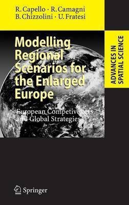 Modelling Regional Scenarios for the Enlarged Europe(English, Hardcover, Capello Roberta)