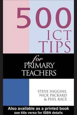500 Ict Tips for Primary Teachers(English, Electronic book text, Unknown)