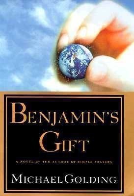 Benjamin's Gift(English, Hardcover, Golding Michael)