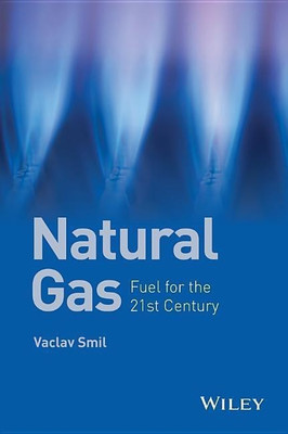 Natural Gas(English, Paperback, Smil Vaclav)